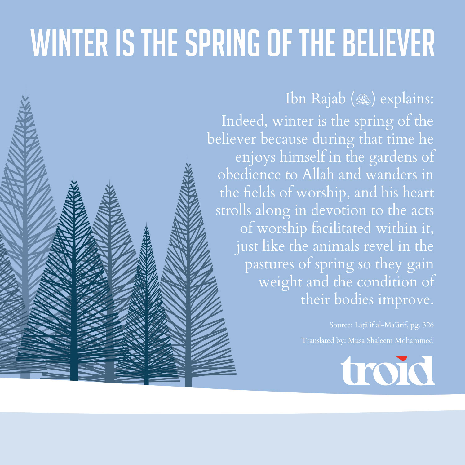 Winter Is the Spring of the Believer - troid.org | Digital Daʿwah