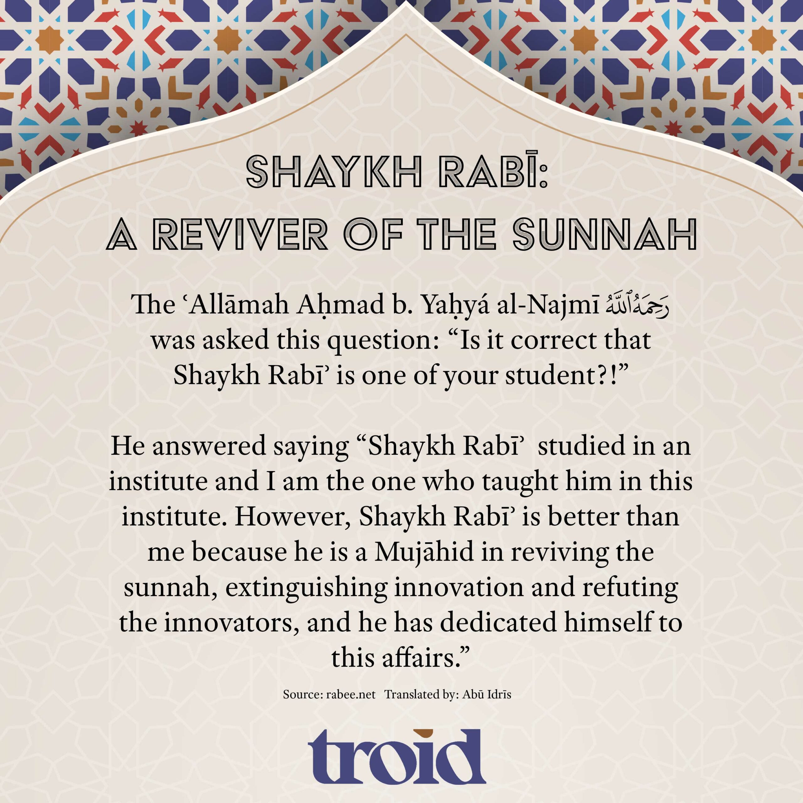Cheikh Rabih Shaykh Rabīʾ: A Reviver of the Sunnah - troid.org | Digital Daʿwah
